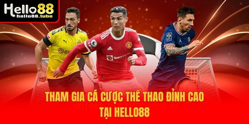 Hello88 53 Tham gia cá cược thể thao đỉnh cao tại Hello88